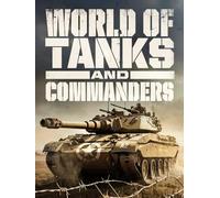 World of Tanks and Commanders