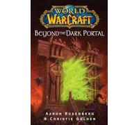 World of Warcraft: Beyond the Dark Portal