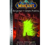World of Warcraft: Beyond the Dark Portal – Titan Books