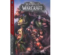 World of Warcraft: Book One : Book One