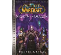 World of Warcraft: Night of the Dragon : Blizzard Legends