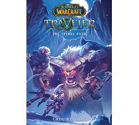 World of Warcraft: Traveler: The Spiral Path: 2