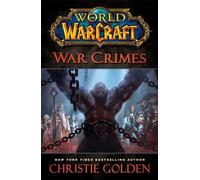 World of Warcraft: War Crimes