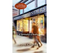 World of Wonders: A Spirituality of Reading