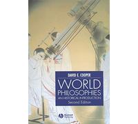 World Philosophies: A Historical Introduction