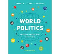 World Politics: Interests, Interactions, Institutions