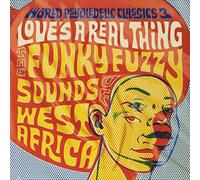 World Psychedelic Classics 3: Love's a Real Thing - V/A LP