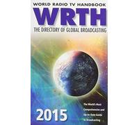 World Radio TV Handbook, WRTH: The Directory of Global Broadcasting