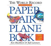 The World Record Paper Airplane Book