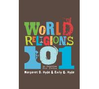 World Religions 101: An Overview for Teens (Teen Overviews)