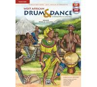World Rhythms! Arts Program presents West African Drum & Dance: A Yankadi-Macrou Celebration (Teacher's Guide) (Book, DVD & CD)