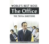 World’s Best Boss - The Office: 900 Trivia Questions