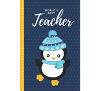 World’s Best Teacher: Blue Yellow Theme with Baby Penguin in Winter Hat / 6x9 Daily To Do List Notebook and Christmas Card for Teacher Combo / Teacher Planner Gift For Christmas