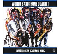 World Saxophone Quartet - Live At The Brooklyn Academy