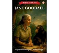 World Scientists Jane Goodall (Edition1st)