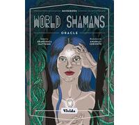 World Shamans Oracle: 50 Cards and Manual (VIVIDA)