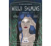 World Shamans Oracle: 50 Cards and Manual (VIVIDA)