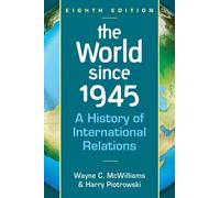 World Since 1945: A History of International Relations