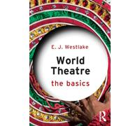World Theatre : The Basics