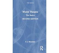 World Theatre: The Basics