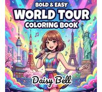 World Tour Coloring Book: 50 Bold and Easy Anime Style Pages for Teens and Kids Featuring Kawaii Fashion and Pop Star Adventures