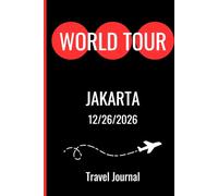 World Tour Journal Jakarta Indonesia December 26 2026