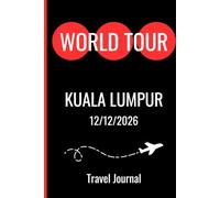 World Tour Journal Kuala Lumpur Malaysia December 12 2026