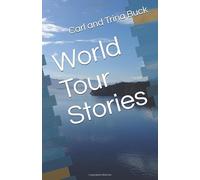 World Tour Stories