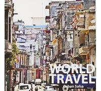 WORLD TRAVEL CUBAN SALSA