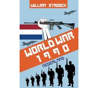 World War 1990: Nederland