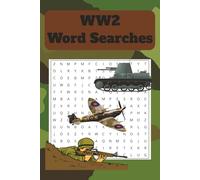World War 2 Word Search Book: A Collection of Educational Puzzles About WWII History