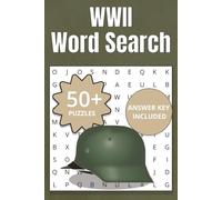World War 2 Word Search Puzzle Book: Word Search Puzzles with Easy-to-Read Print | Battles, Military Gear, the Home Front & More | 6x9 inches, 111 ... Gift for Vacations, Holidays, and Free Time