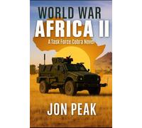 WORLD WAR AFRICA II: Task Force Cobra