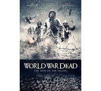 World War Dead - Rise Of The Fallen [Blu-ray]