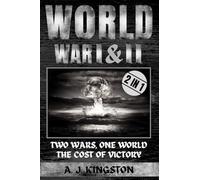World War I & II: Two Wars, One World: The Cost of Victory