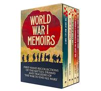 World War I Memoirs Collection 5 Books Box Set (Nothing of Importance, The Great War as I Saw It, A Woman's Experiences in the Great War, What the 'Boys' Did Over There, The Poetry of World War I)