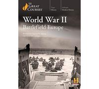 World War II: Battlefield Europe