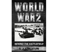 World War II: Beyond The Battlefield