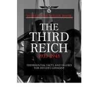 World War II Data Book: Third Reich 1933-45 (World War II Data Book): Facts, Figures and Data for Hitler's Nazi Regime, 1933-45 (World War II Germany)