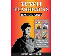 World War II Flashbacks: Teachers' Guide