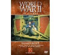 World War II In Colour: Homefront [DVD]