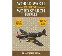 World War II in Europe Word Search Puzzles: Over 50 Word Searches with Easy to Read Print about World War II in Europe | 6x9 inches,110 pages | ... Gift for Free Time, Holidays and Vacations