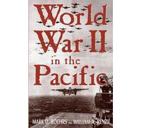 World War II in the Pacific: Second Edition of Never Look Back