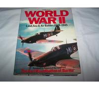 World War II: Land, sea & air battles, 1939-1945