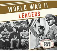 World War II Leaders (Essential Library of World War II)
