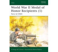 World War II Medal of Honor Recipients (1): Navy & USMC: Pt. 1 (Elite)