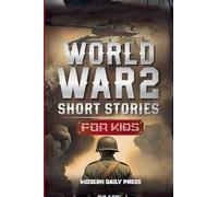 World War II Short Stories for Kids