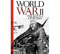 Documentation - World War II - The Battle Of Russia [DVD]