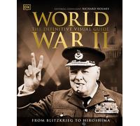 World War II The Definitive Visual Guide by DK (English) Hardcover Book