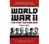World War II: The First Culture War